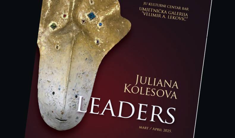 Julijana Kolesova - “LEADERS”